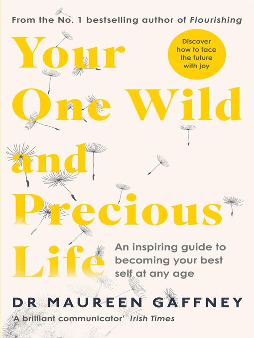 Title details for Your One Wild and Precious Life by Maureen Gaffney - Wait list